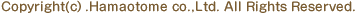Copyright(c).Hamaotome co.,Ltd. All Rights Reserved.